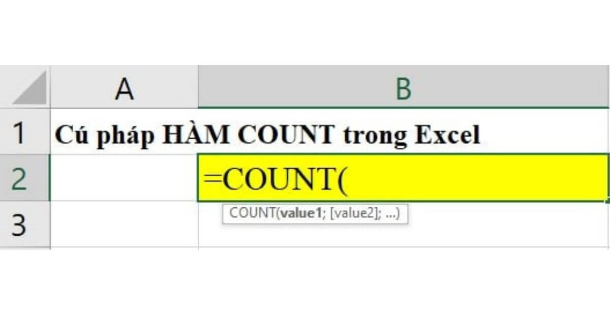 Cú pháp chuẩn và cách dùng hàm COUNT