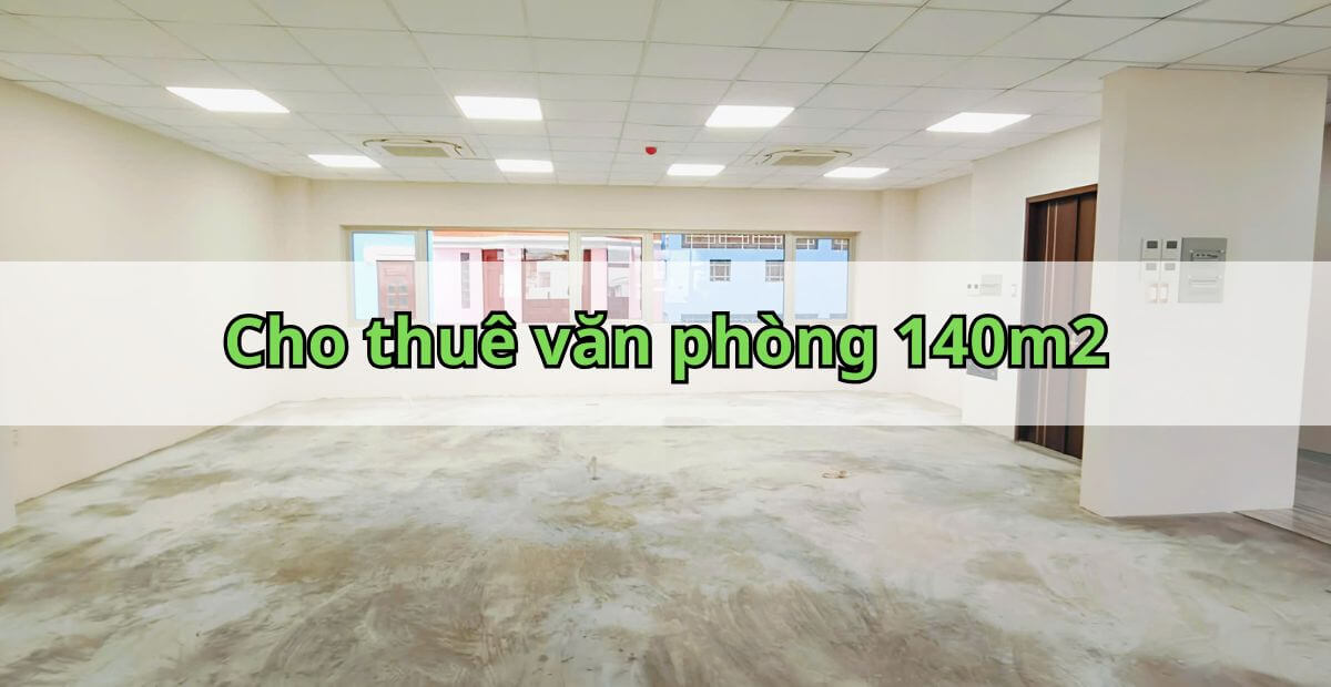 Báo giá cho thuê văn phòng 140m2 TP.HCM mới nhất 2025