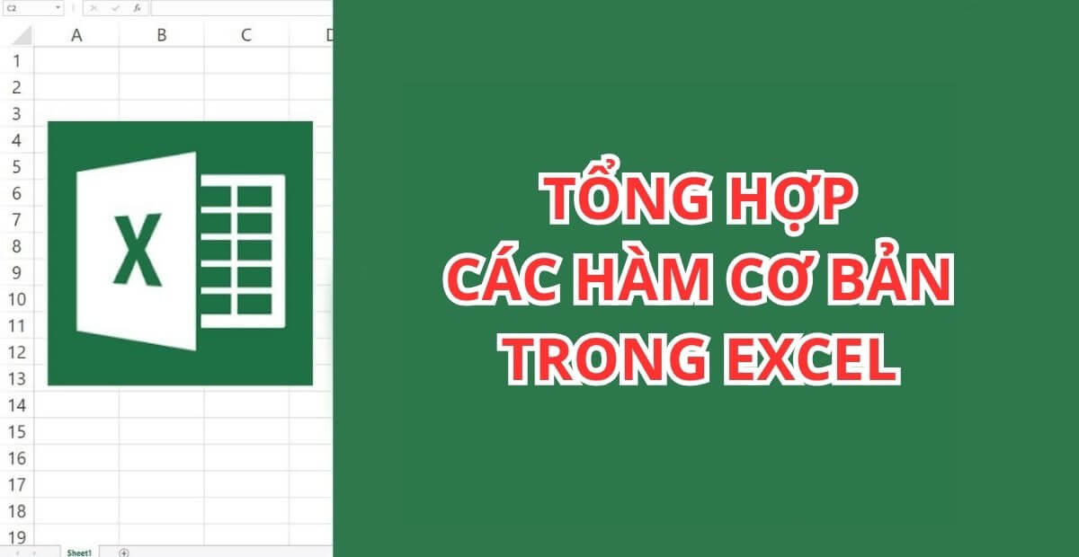 10 Hàm cơ bản và cách sử dụng các hàm cơ bản trong excel
