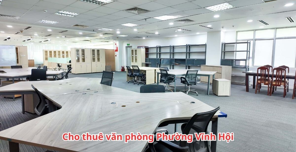 Các văn phòng cho thuê phường Vĩnh Hội nổi bật