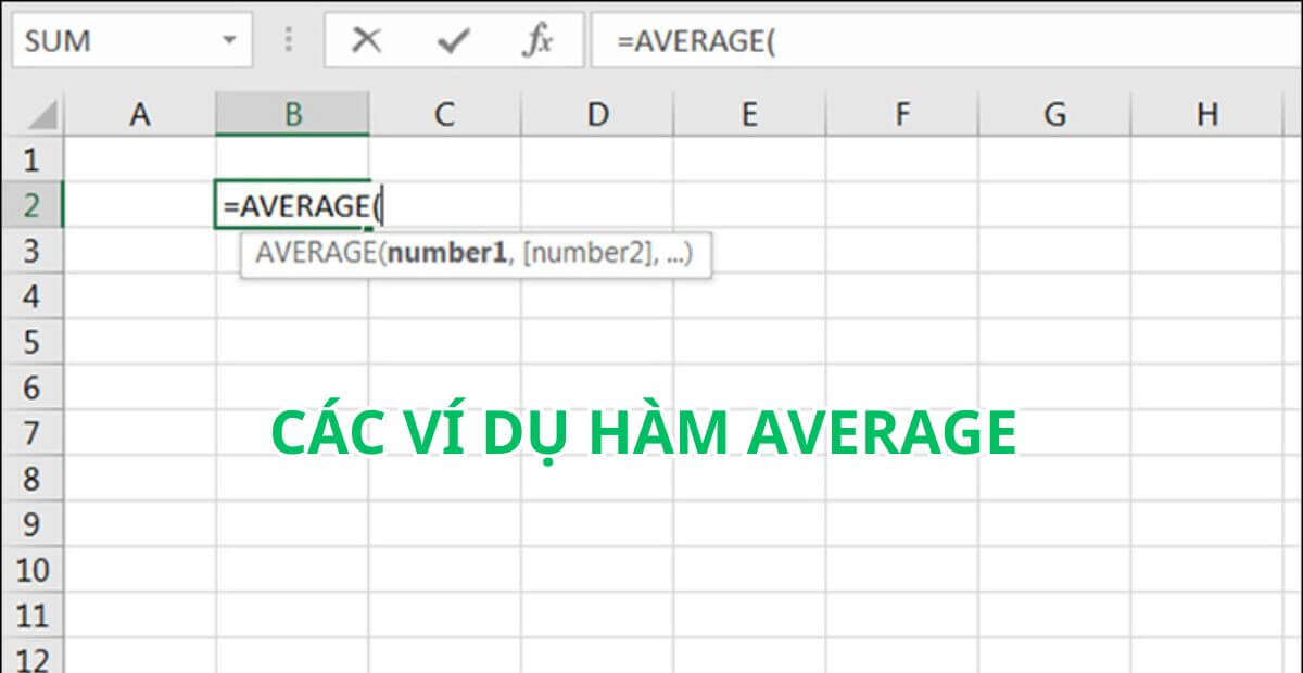 Các ví dụ thực tế khi dùng hàm AVERAGE