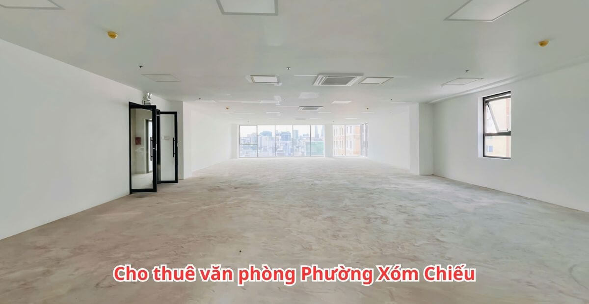 Cho thuê văn phòng phường Xóm Chiếu giá ưu đãi