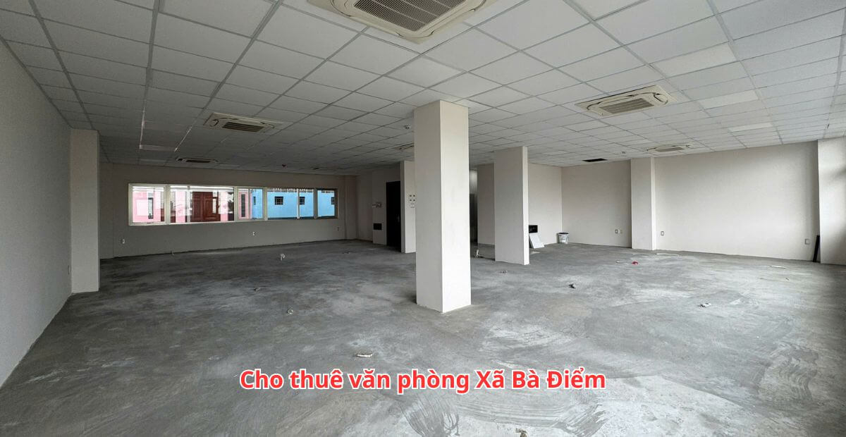 Gợi ý các văn phòng cho thuê Xã Bà Điểm nổi bật