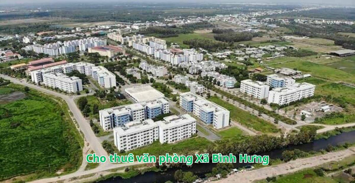 Gợi ý một số tòa nhà cho thuê văn phòng xã Bình Hưng
