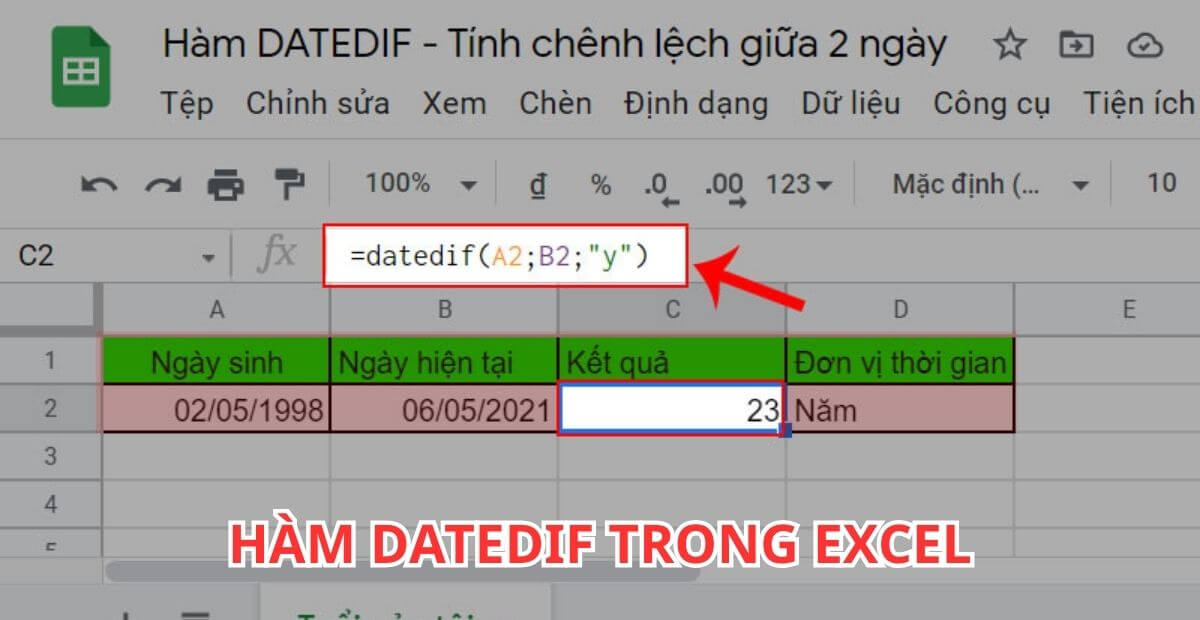 Hàm DATEDIF trong Excel là gì kèm 6 lỗi thường gặp khi dùng