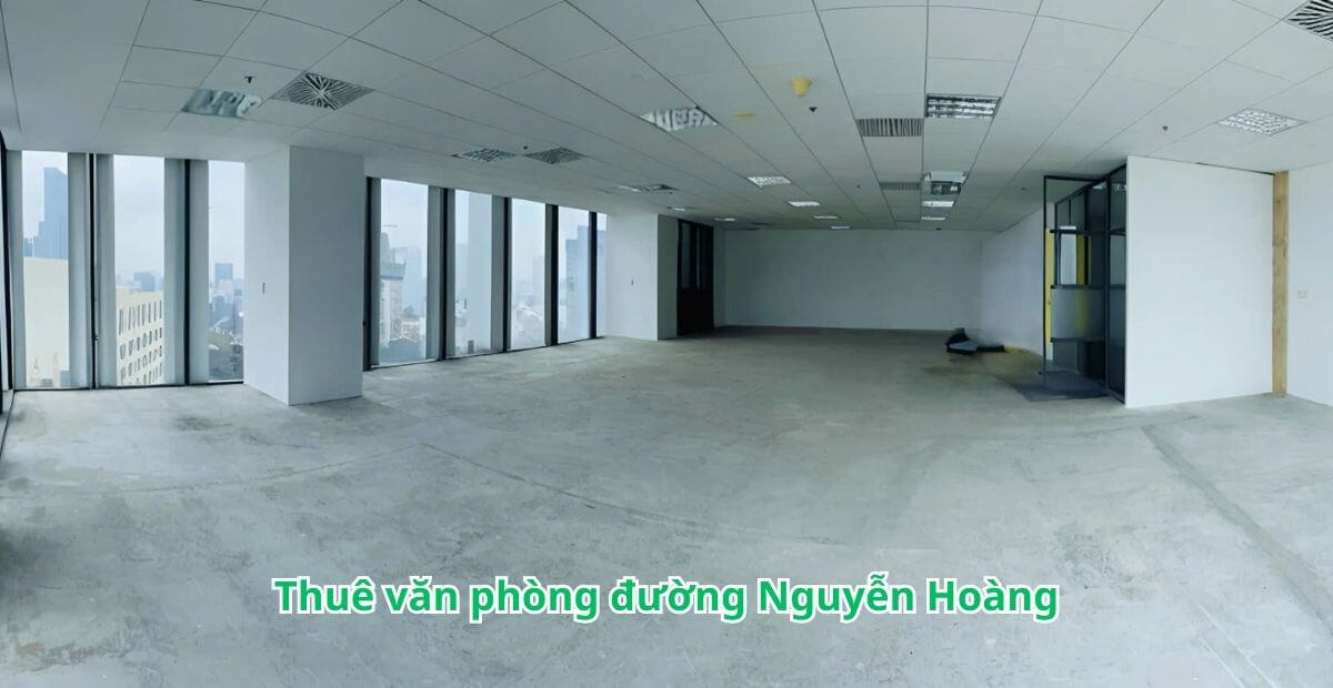 Khu vực thuê văn phòng đường Nguyễn Hoàng TP.HCM