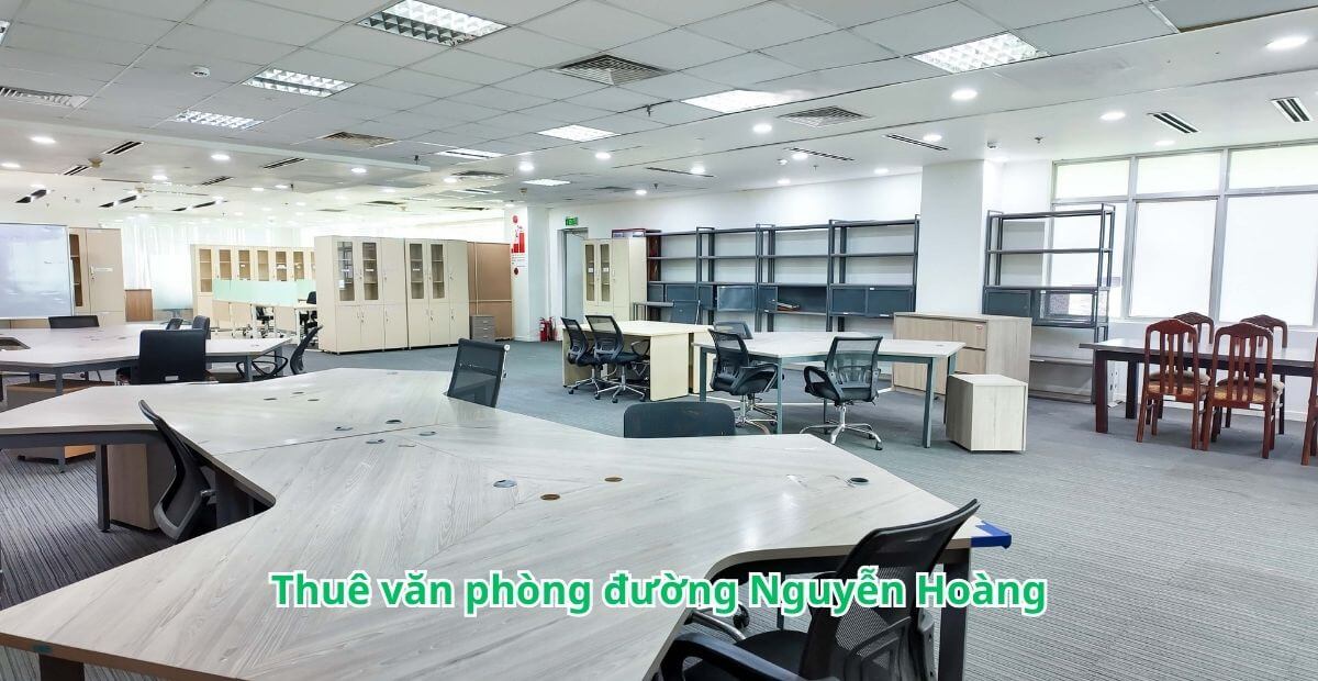 Lưu ý khi thuê văn phòng Nguyễn Hoàng HCM