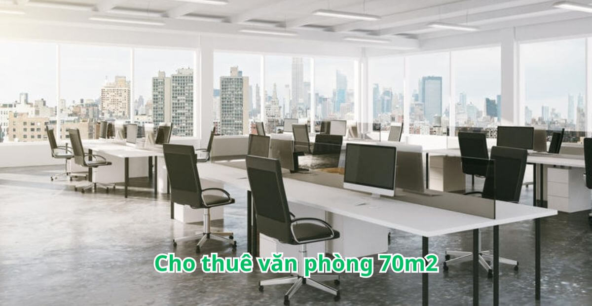 Ưu điểm khi thuê văn phòng 70m2 đã bao gồm full chi phí