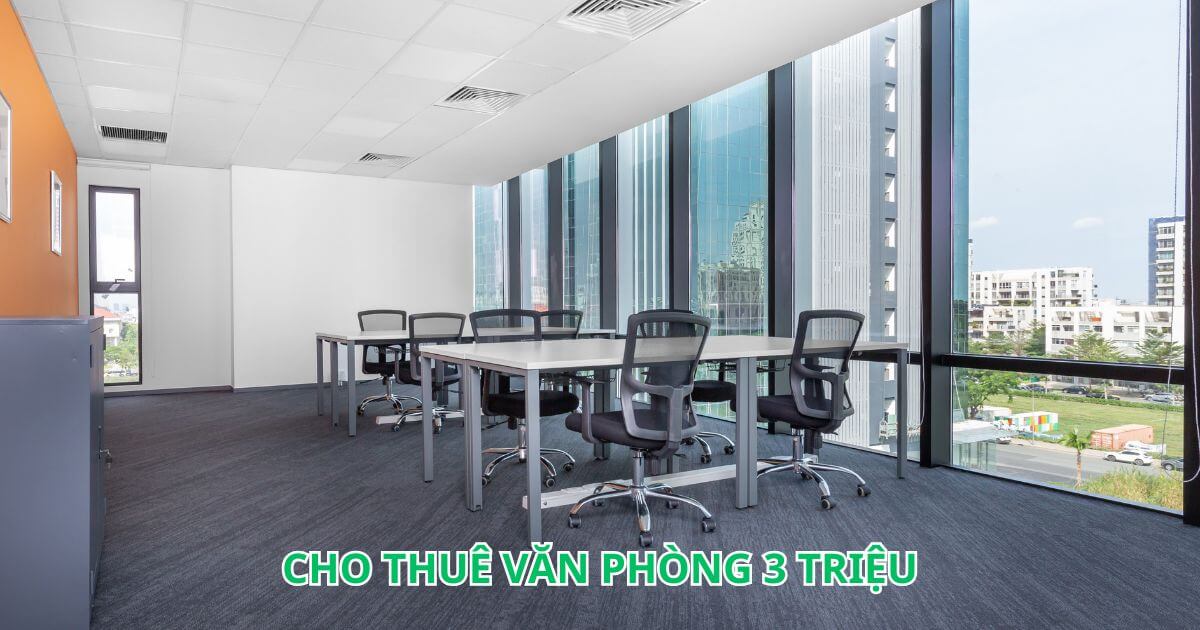 ai nên thuê văn phòng 3 triệu