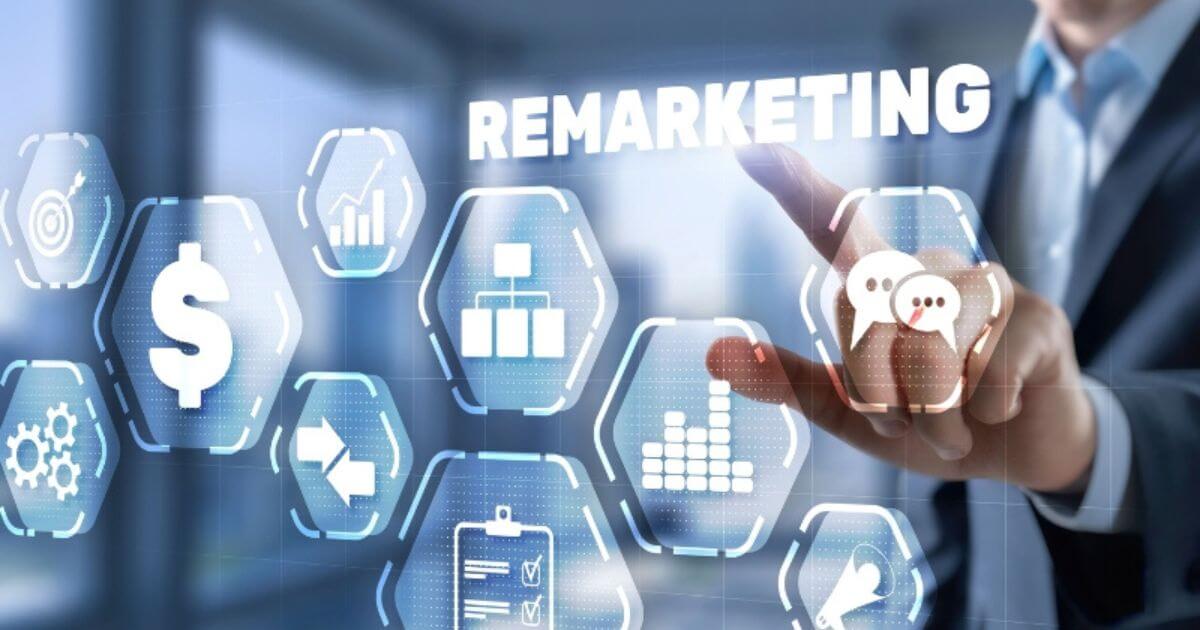 cách remarketing và ứng dụng trong thực tế