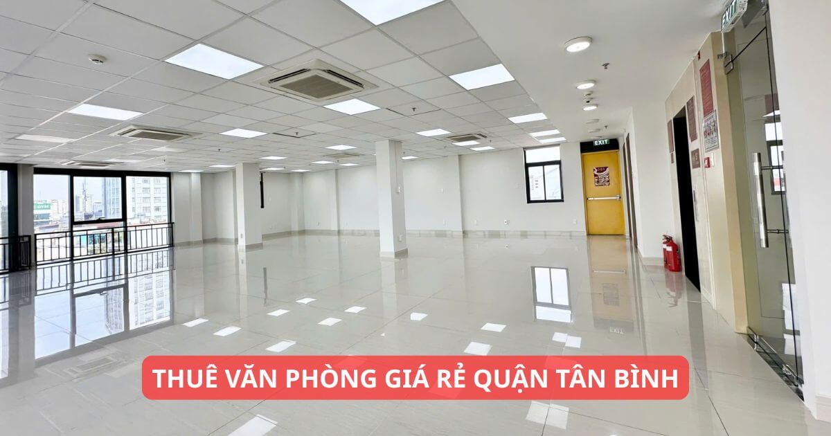 kinh nghiệm thuê văn phòng giá rẻ quận tân bình