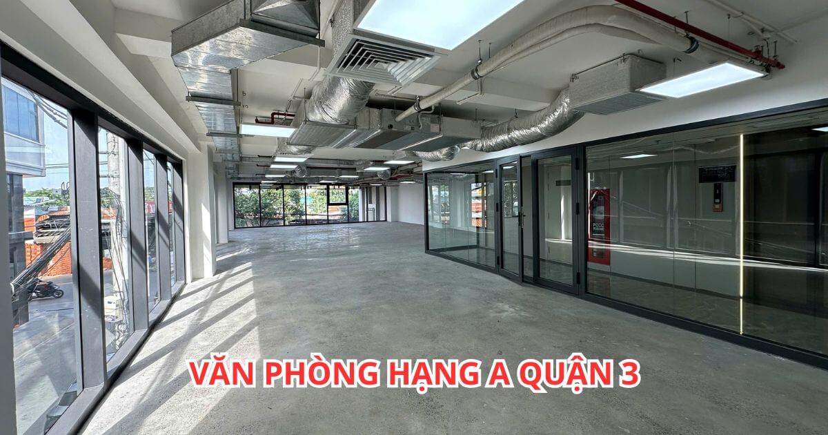 kinh nghiệm thuê văn phòng hạng a quận 3