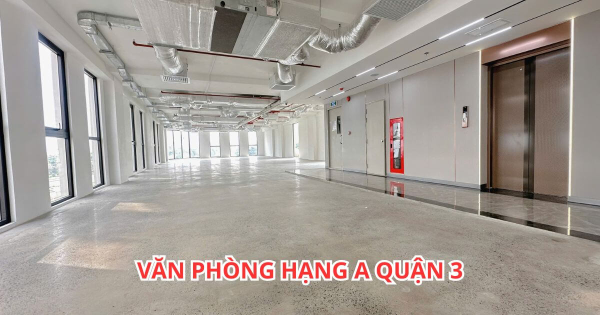 lợi thế khi đặt văn phòng hạng a quận 3