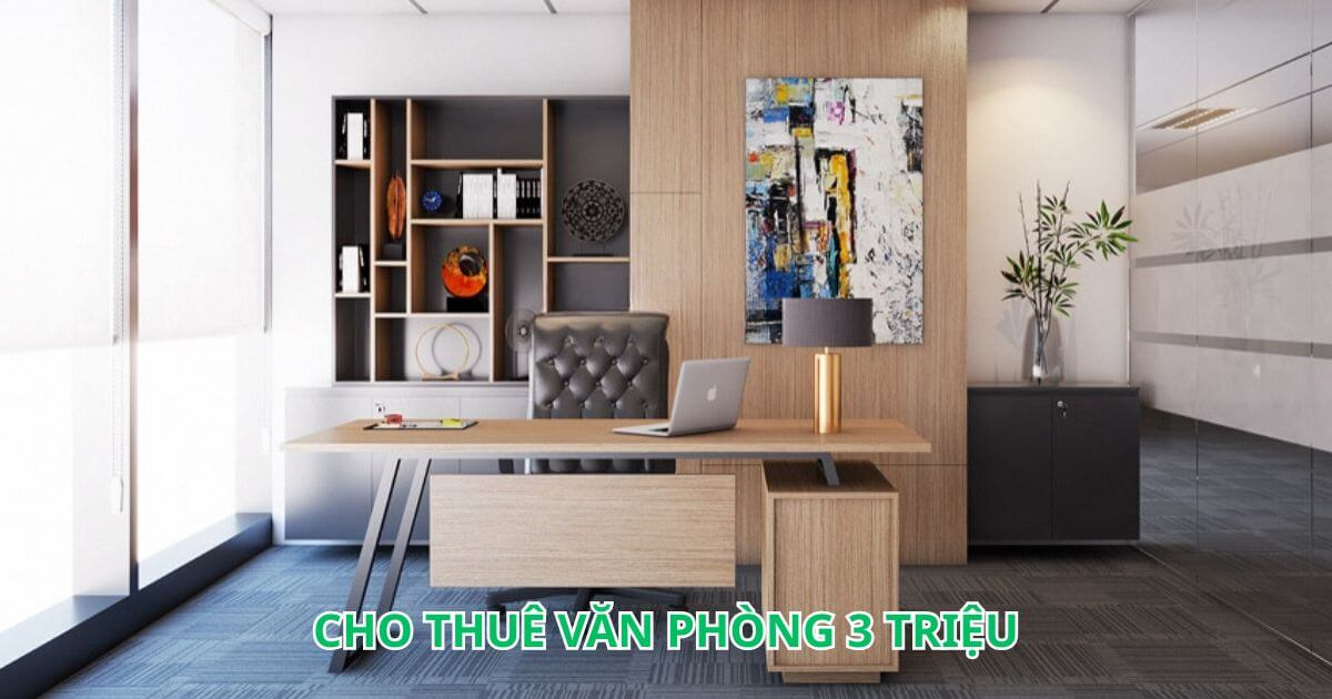 ưu điểm khi thuê văn phòng 3 triệu