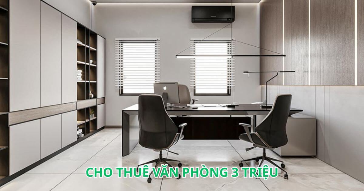 yếu tố cần xem xét khi thuê văn phòng 3 triệu