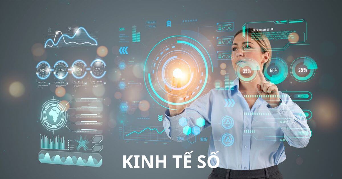 vai trò của kinh tế số trong xã hội hiện đại