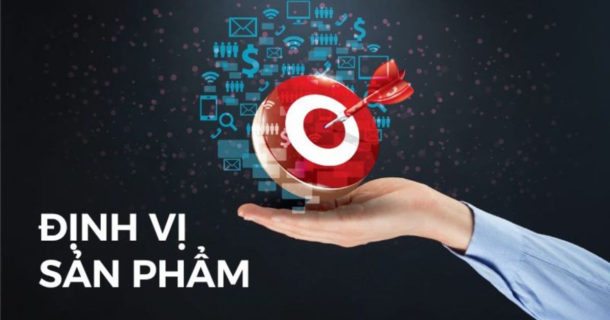 Các bước định vị sản phẩm