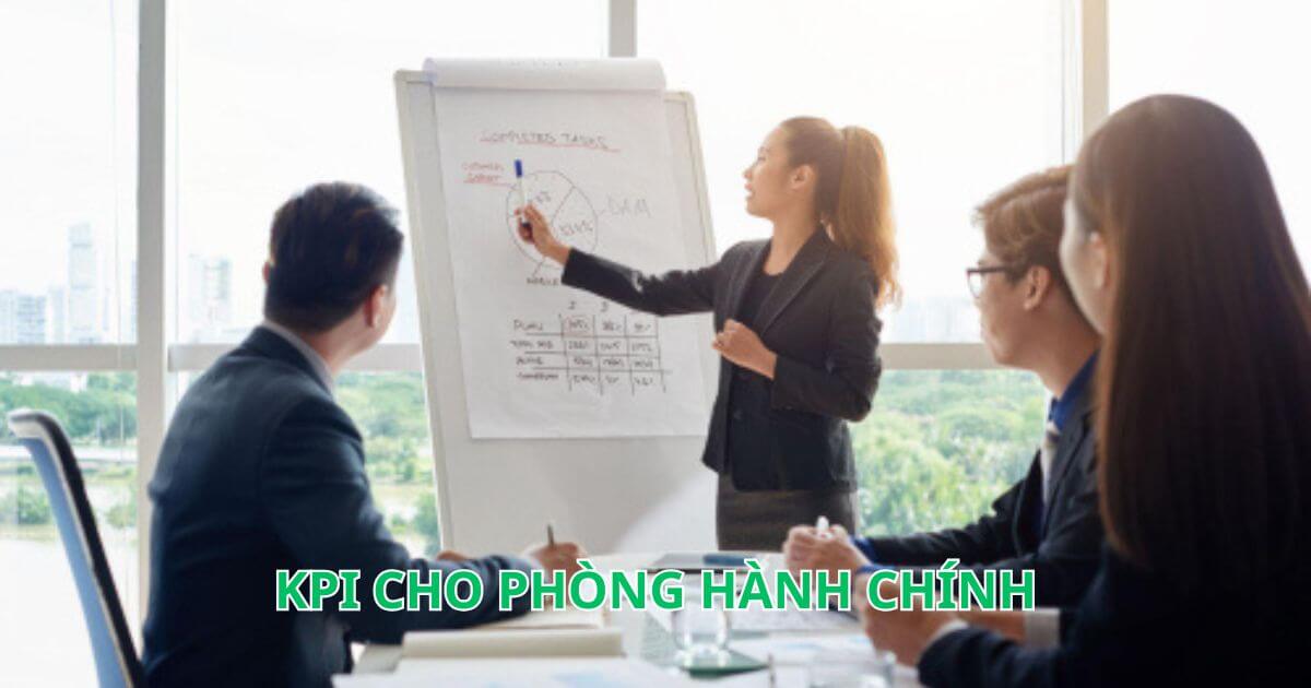 Các chỉ số KPI cho phòng hành chính