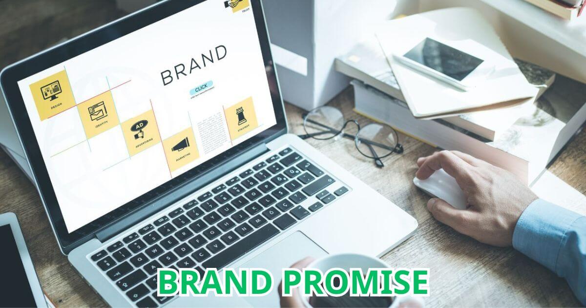 Cách kiểm tra và đánh giá hiệu quả lời hứa của thương hiệu