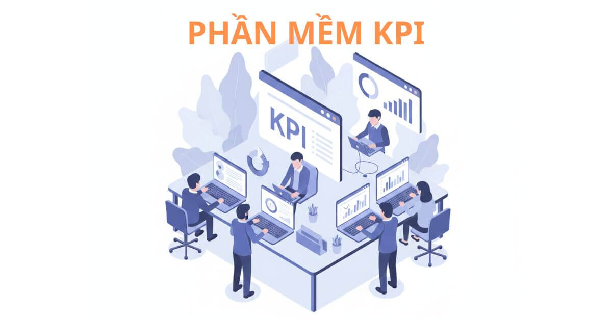 Lợi ích sử dụng phần mềm quản lý KPI