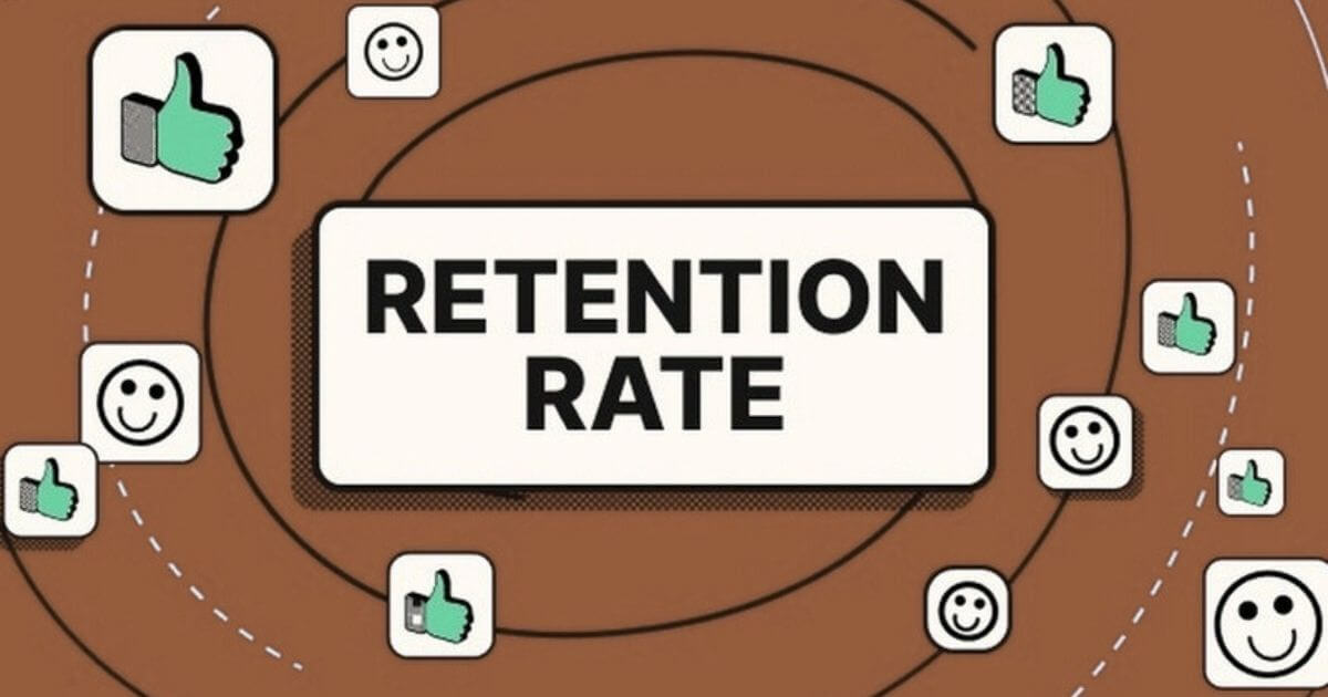 cách cải thiện retention rate hiệu quả